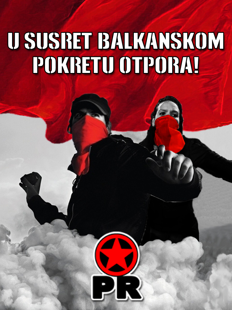 Partija Rada U susret balkanskom pokretu otpora! - Partija rada
