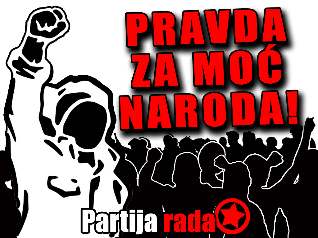 Partija Rada Pravda za moć naroda! - Partija rada
